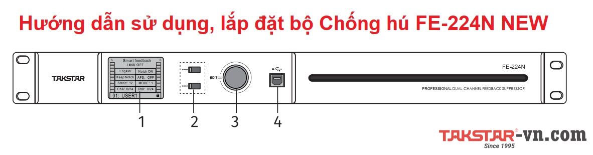 Hướng dẫn sử dụng, lắp đặt bộ Chống hú FE-224N NEW